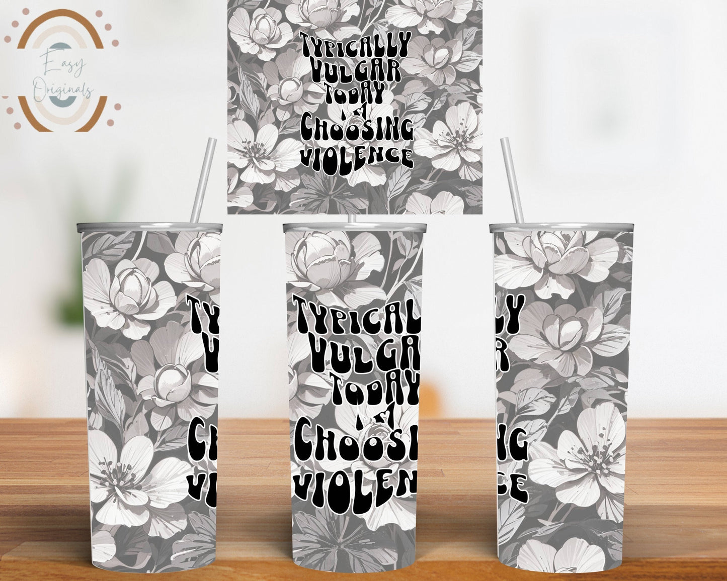 Sarcastic tumbler wrap 20 oz Skinny Tumbler Sublimation Design - Digital Download PNG, funny tumbler wrap